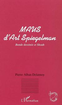 Maus, d'Art Spiegelman : bande dessinée et Shoah