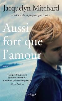 Aussi fort que l'amour