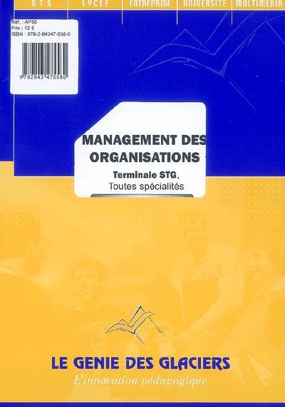 Management des organisations terminale STG, toutes spécialités