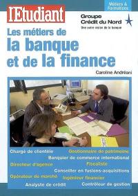 Les métiers de la banque et de la finance