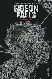 Gideon Falls. Vol. 1. La grange noire