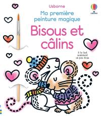 Bisous et câlins : ma première peinture magique