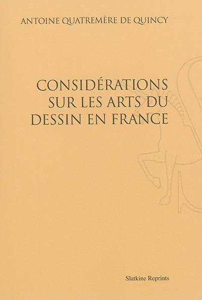 Considération sur les arts du dessin en France