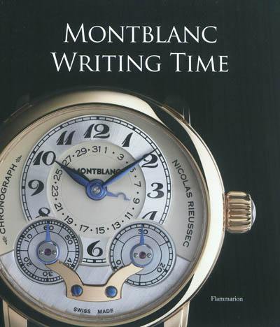 Writing time : Montblanc