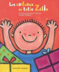 Les cadeaux de tatie Zélie