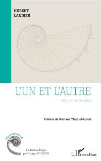 L'un et l'autre : essai sur la médiation