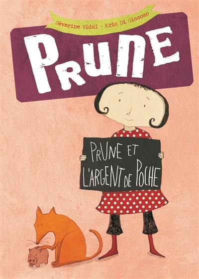 Prune. Vol. 5. Prune et l'argent de poche