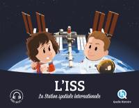 L'ISS : la station spatiale internationale