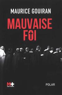 Mauvaise foi