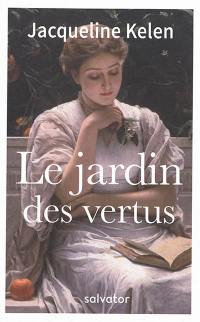 Le jardin des vertus