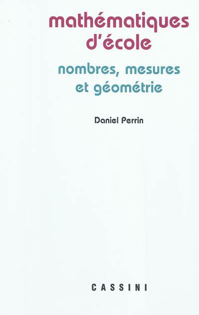 Mathématiques d'école : nombres, mesures et géométrie