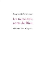 Les trente-trois noms de Dieu