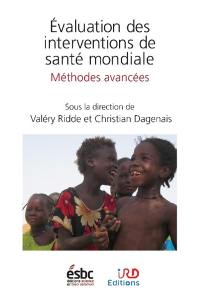 Evaluation des interventions de santé mondiale : méthodes avancées