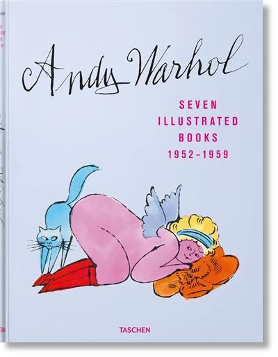 Andy Warhol : seven illustrated books 1952-1959