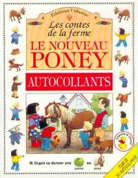 Le nouveau poney : d'après une histoire de Heather Amery