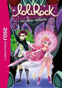 Lolirock. Vol. 25. Une alliance inattendue