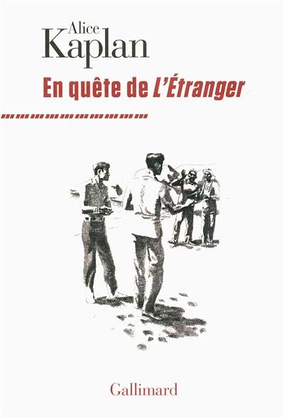 En quête de L'étranger