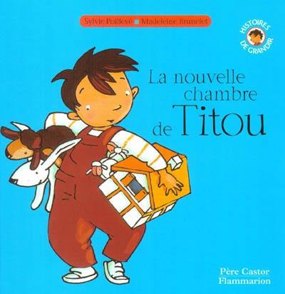 La nouvelle chambre de Titou