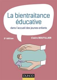 La bientraitance éducative dans l'accueil des jeunes enfants