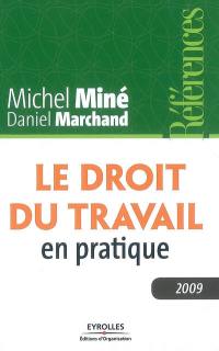 Le droit du travail en pratique