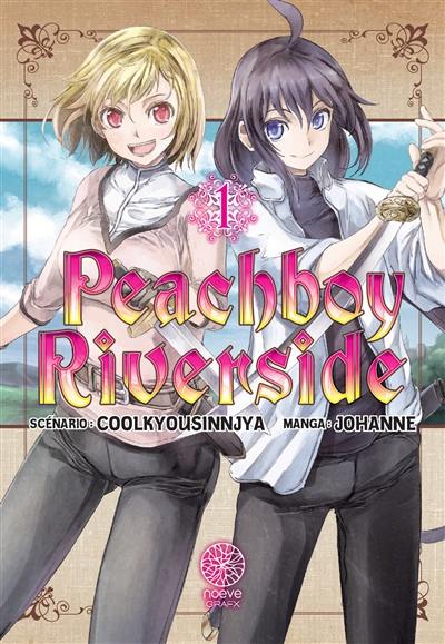 Peachboy riverside. Vol. 1