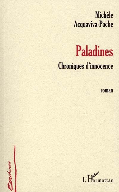 Paladines : chroniques d'innocence