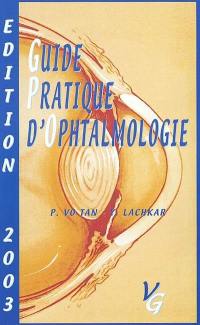 Guide pratique d'ophtalmologie