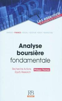 Analyse boursière fondamentale : recherche actions, equity research