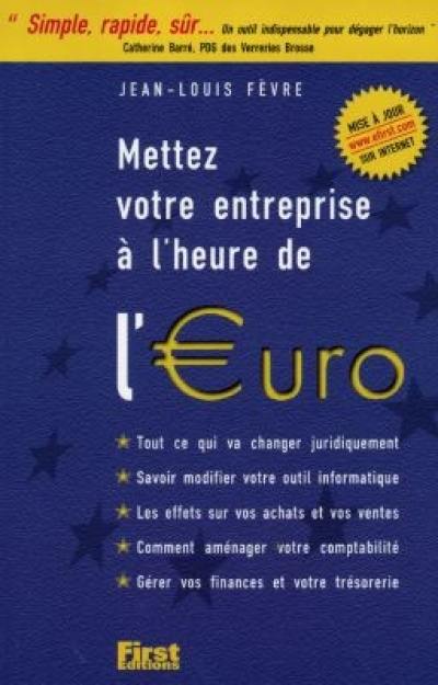 Mettez votre entreprise à l'heure de l'euro