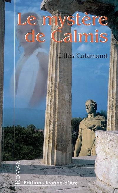 Le mystère de Calmis