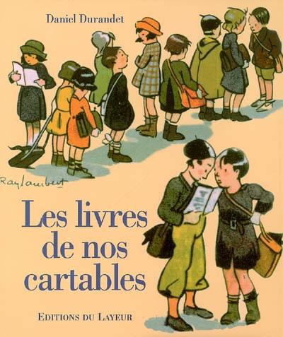 Les livres de nos cartables