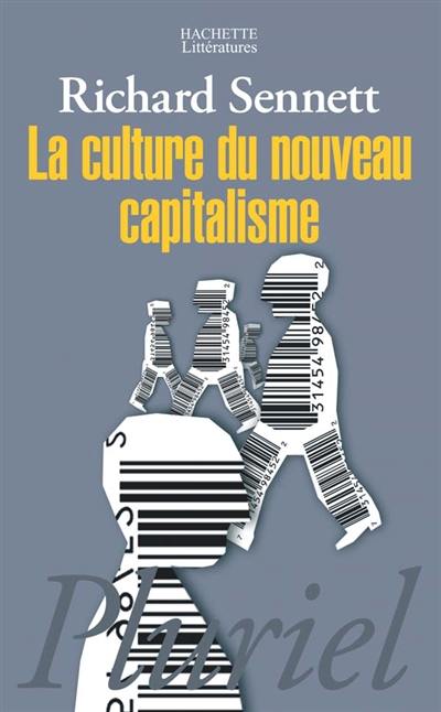 La culture du nouveau capitalisme