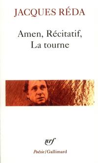 Amen. Récitatif. La tourne