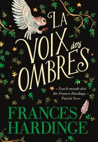 La voix des ombres