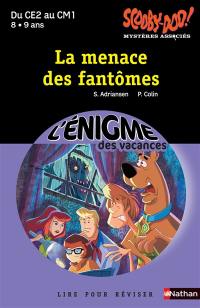 Scooby-Doo ! : mystères associés. Vol. 2. La menace des fantômes : lire pour réviser du CE2 au CM1, 8-9 ans