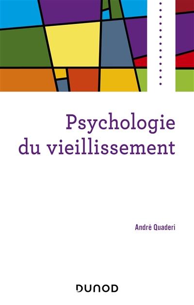 Psychologie du vieillissement