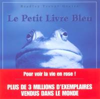 Le petit livre bleu : pour jours de blues