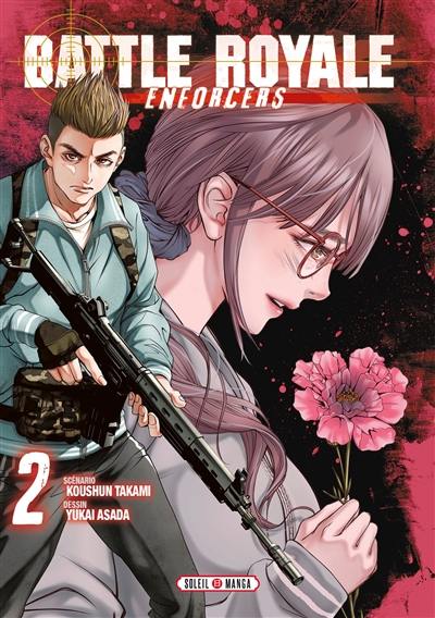 Battle royale enforcers. Vol. 2