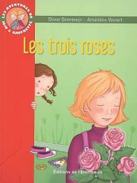 Les aventures de Jojo et Gaufrette. Vol. 2. Les trois roses