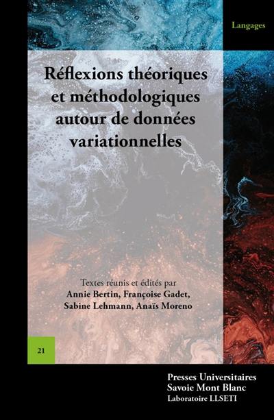 Réflexions théoriques et méthodologiques autour de données variationnelles : actes du colloque DIA V (5, 6, 7 septembre 2018 à Nanterre)