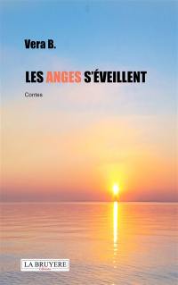 LES ANGES S'EVEILLENT