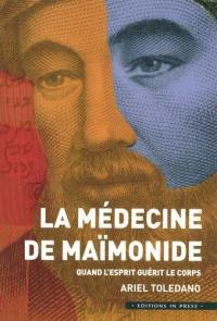 La médecine de Maïmonide : quand l'esprit guérit le corps