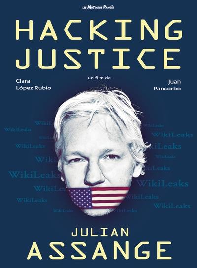 Hacking justice : Julian Assange