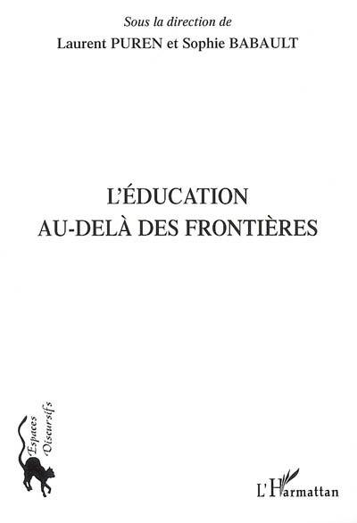 L'éducation au-delà des frontières