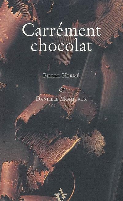 Carrément chocolat