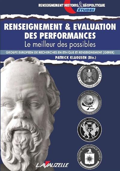 Renseignement & évaluation des performances : le meilleur des possibles