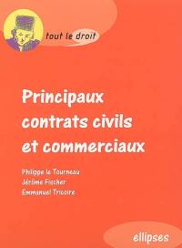 Principaux contrats civils et commerciaux