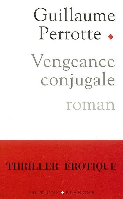 Vengeance conjugale