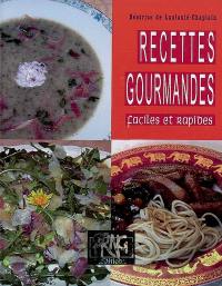 Recettes gourmandes, faciles et rapides