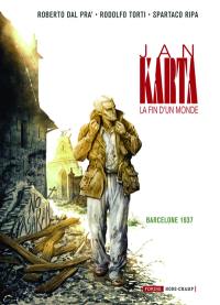 Une enquête de Jan Karta. Vol. 4. Barcelone 1937